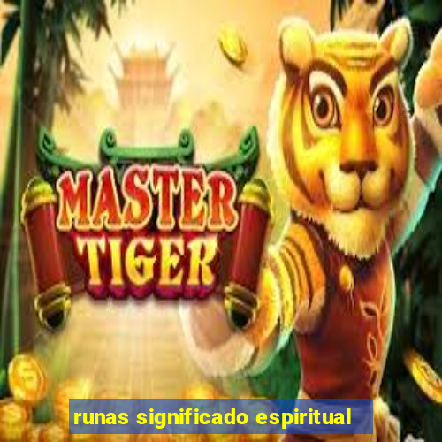 runas significado espiritual